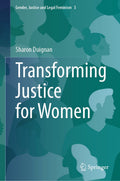 Gender, Justice and Legal Feminism