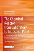 The Chemical Reactor from Laboratory to Industrial Plant