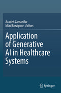 Application of Generative AI in Healthcare Systems