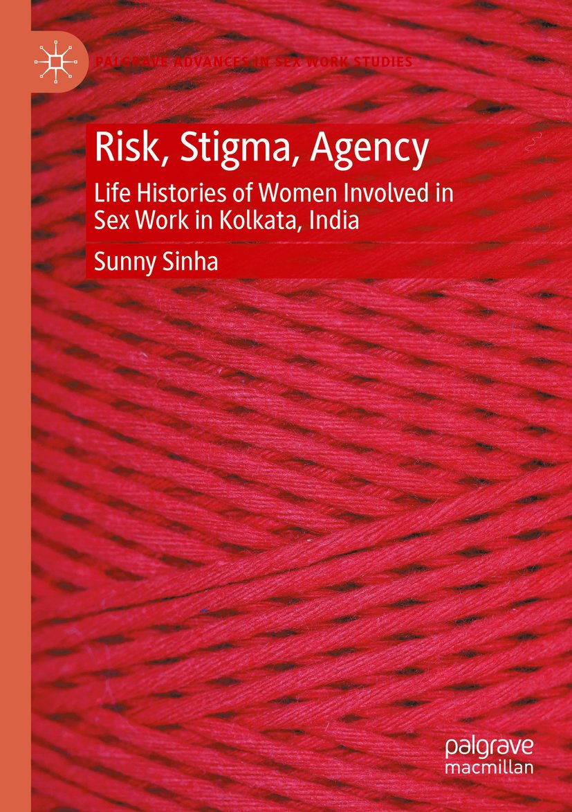 Risk, Stigma, Agency