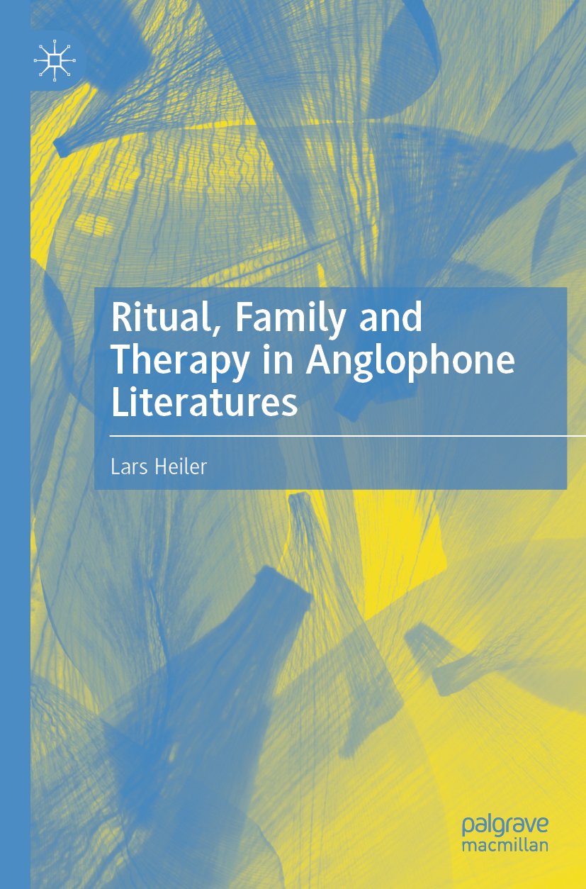Ritual, Family and Therapy in Anglophone Literatures
