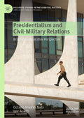 Palgrave Studies in Presidential Politics