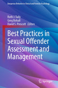 Dangerous Behavior in Clinical and Forensic Psychology
