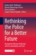 Rethinking the Police for a Better Future
