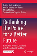 Rethinking the Police for a Better Future