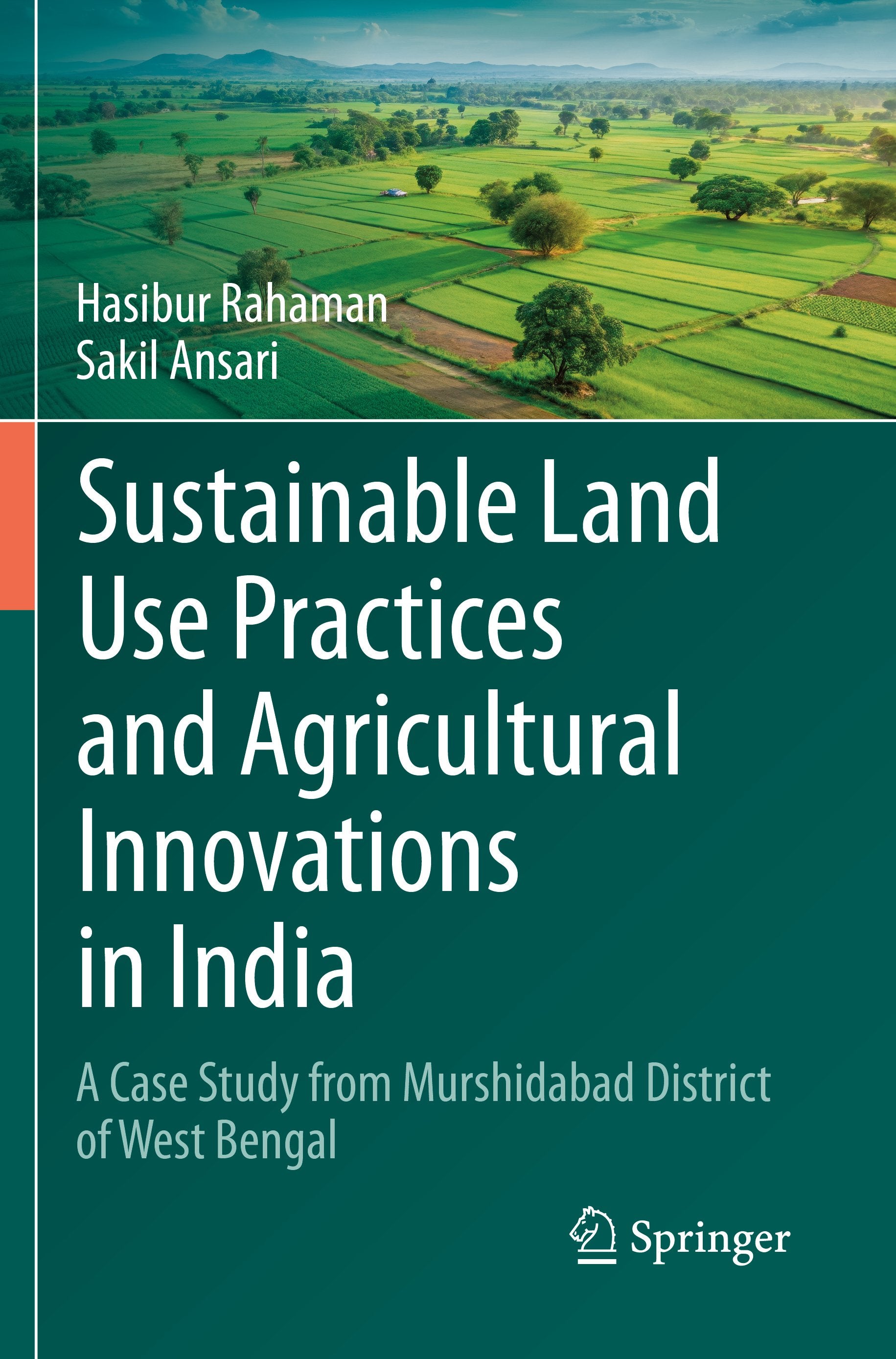 Sustainable Land Use Practices and Agricultural Innovations in India