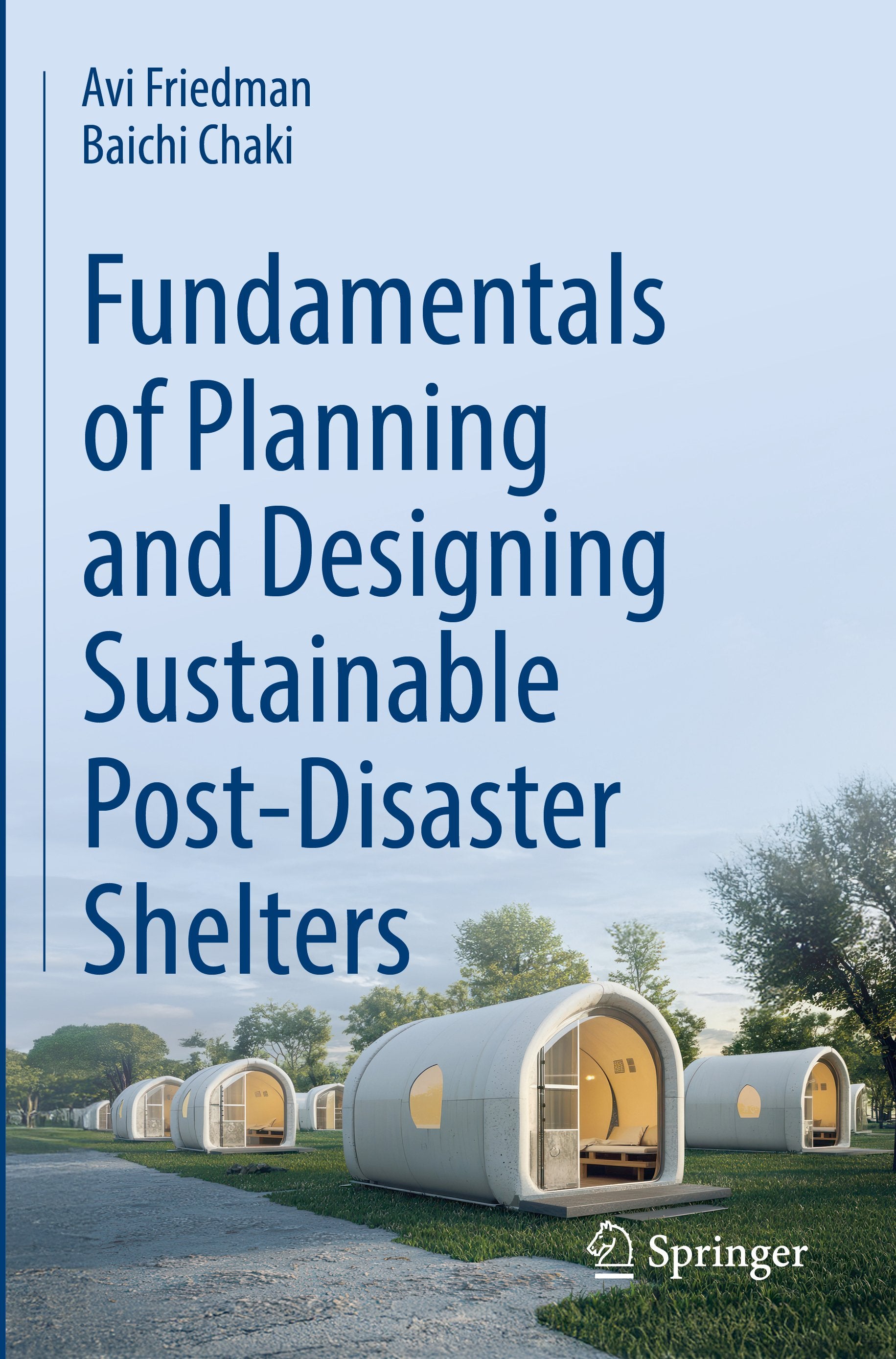 Fundamentals of Planning and Designing Sustainable Post-Disaster Shelters