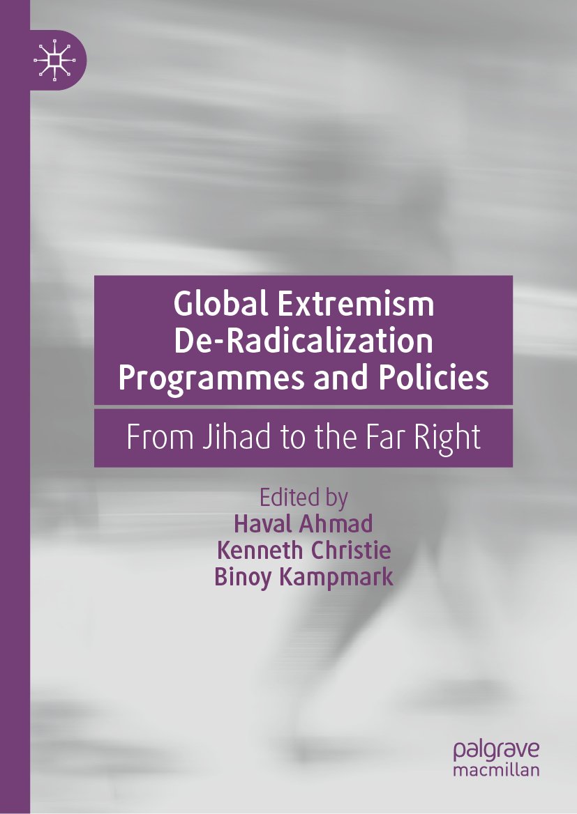 Global Extremism De-Radicalization Programmes and Policies