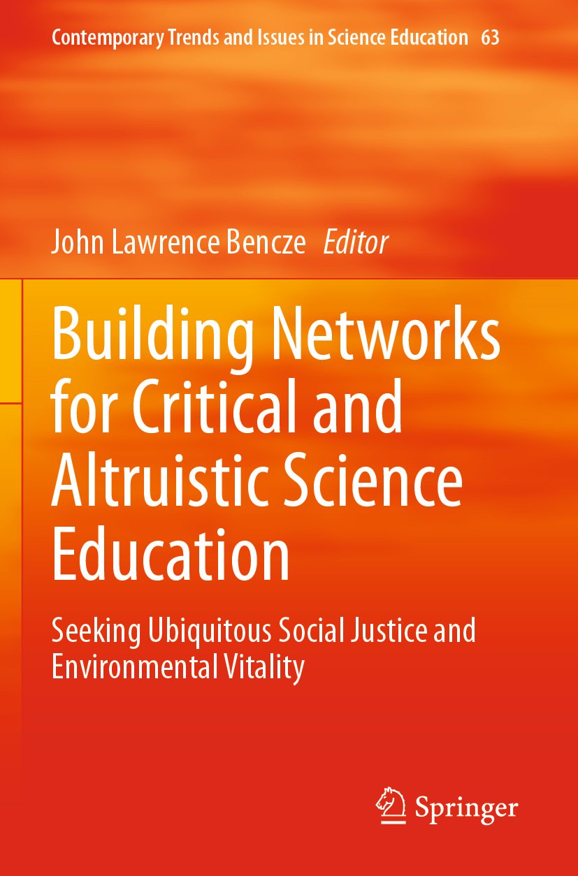 Building Networks for Critical and Altruistic Science Education