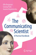 The Communicating Scientist