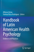 Handbook of Latin American Health Psychology