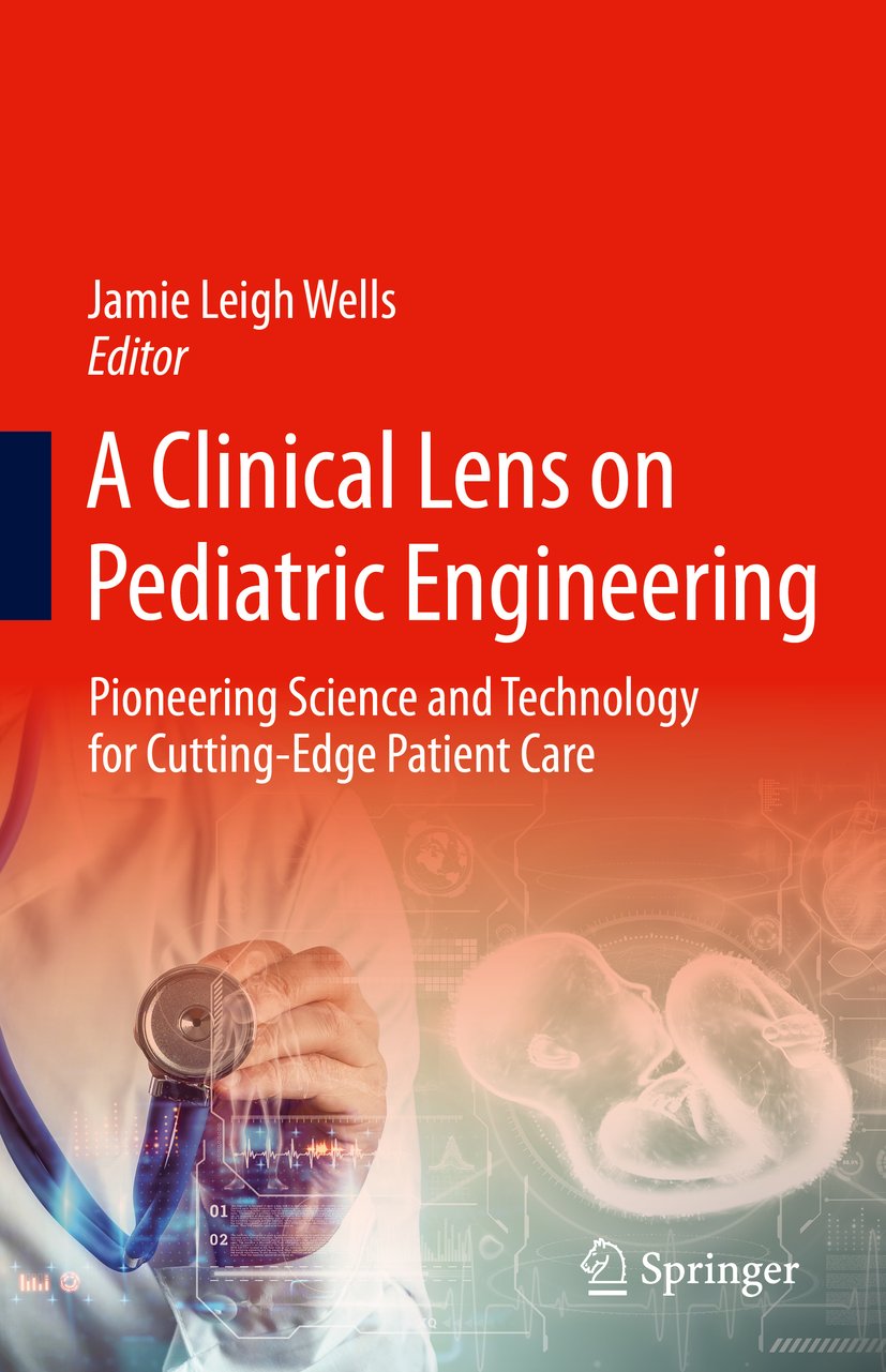 A Clinical Lens on Pediatric Engineering
