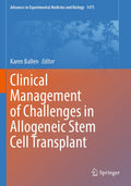 Clinical Management of Challenges in Allogeneic Stem Cell Transplant