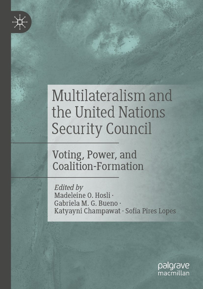 Multilateralism and the United Nations Security Council