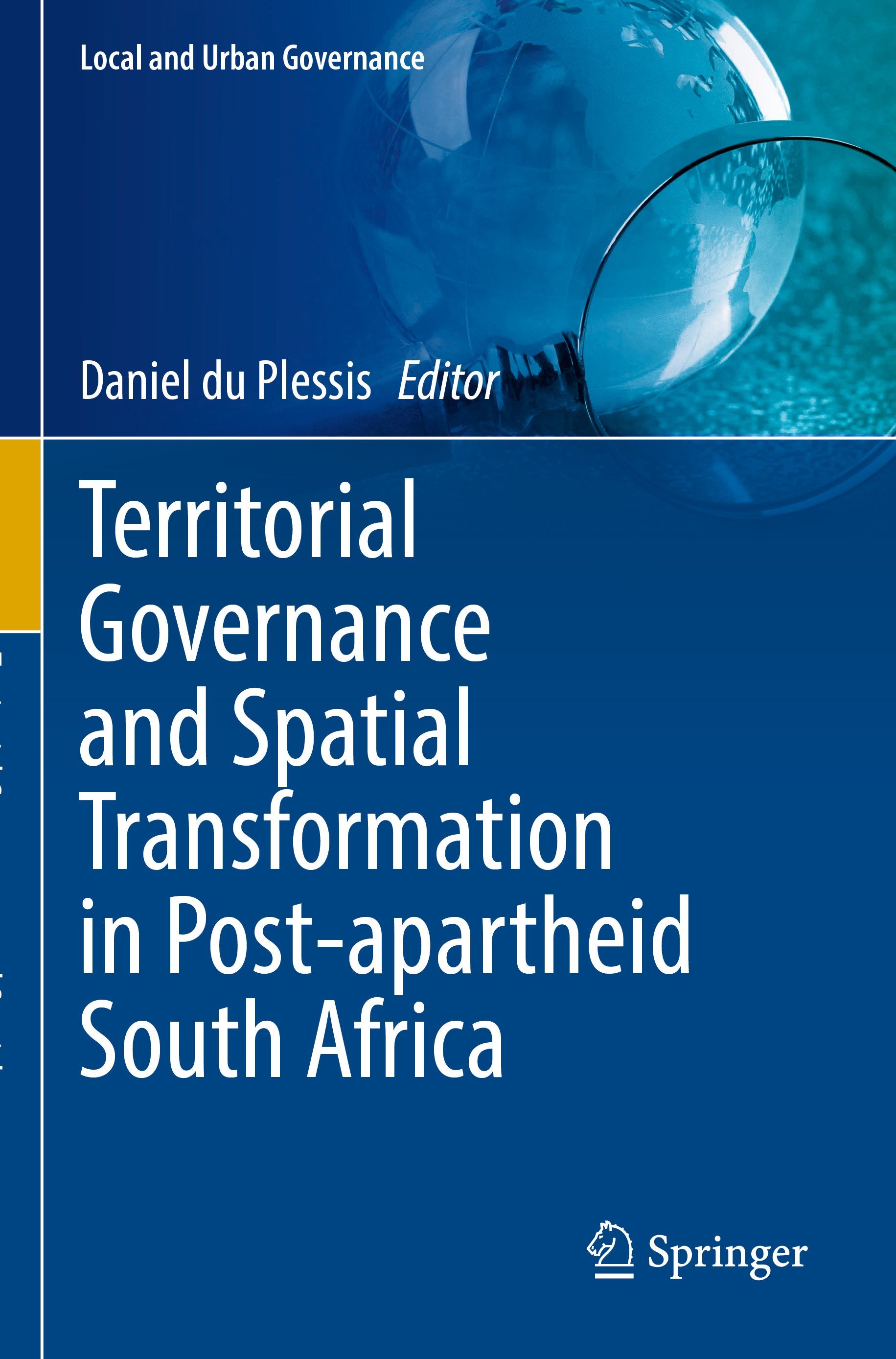 Territorial Governance and Spatial Transformation in Post-apartheid South Africa