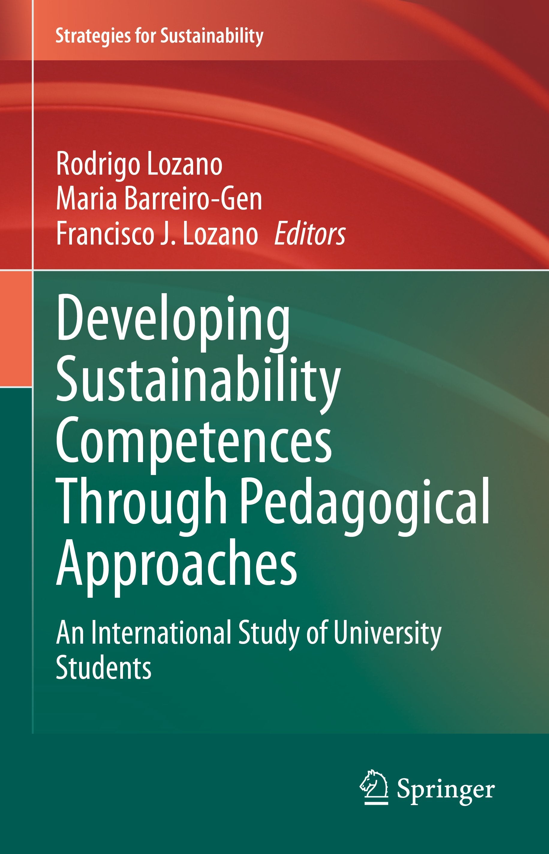 Developing Sustainability Competences Through Pedagogical Approaches