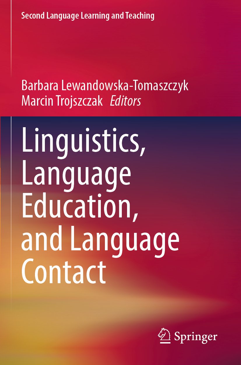 Linguistics, Language Education, and Language Contact