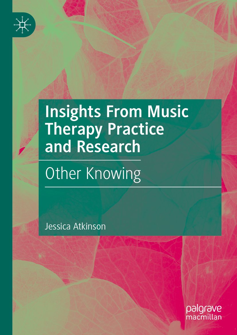 Insights From Music Therapy Practice and Research