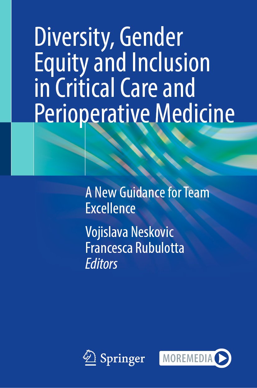 Diversity, Gender Equity and Inclusion in Critical Care and Perioperative Medicine
