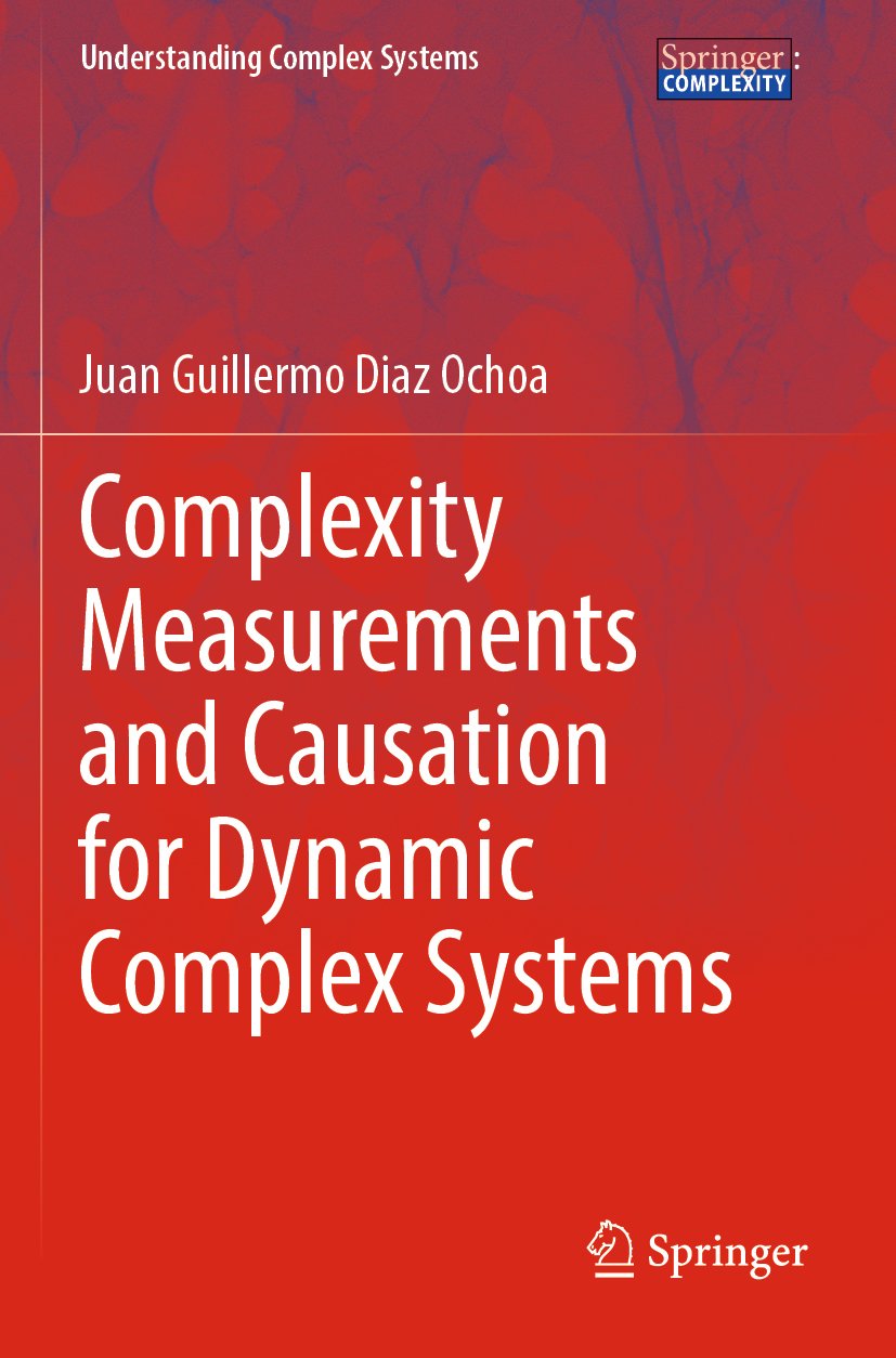 Complexity Measurements and Causation for Dynamic Complex Systems
