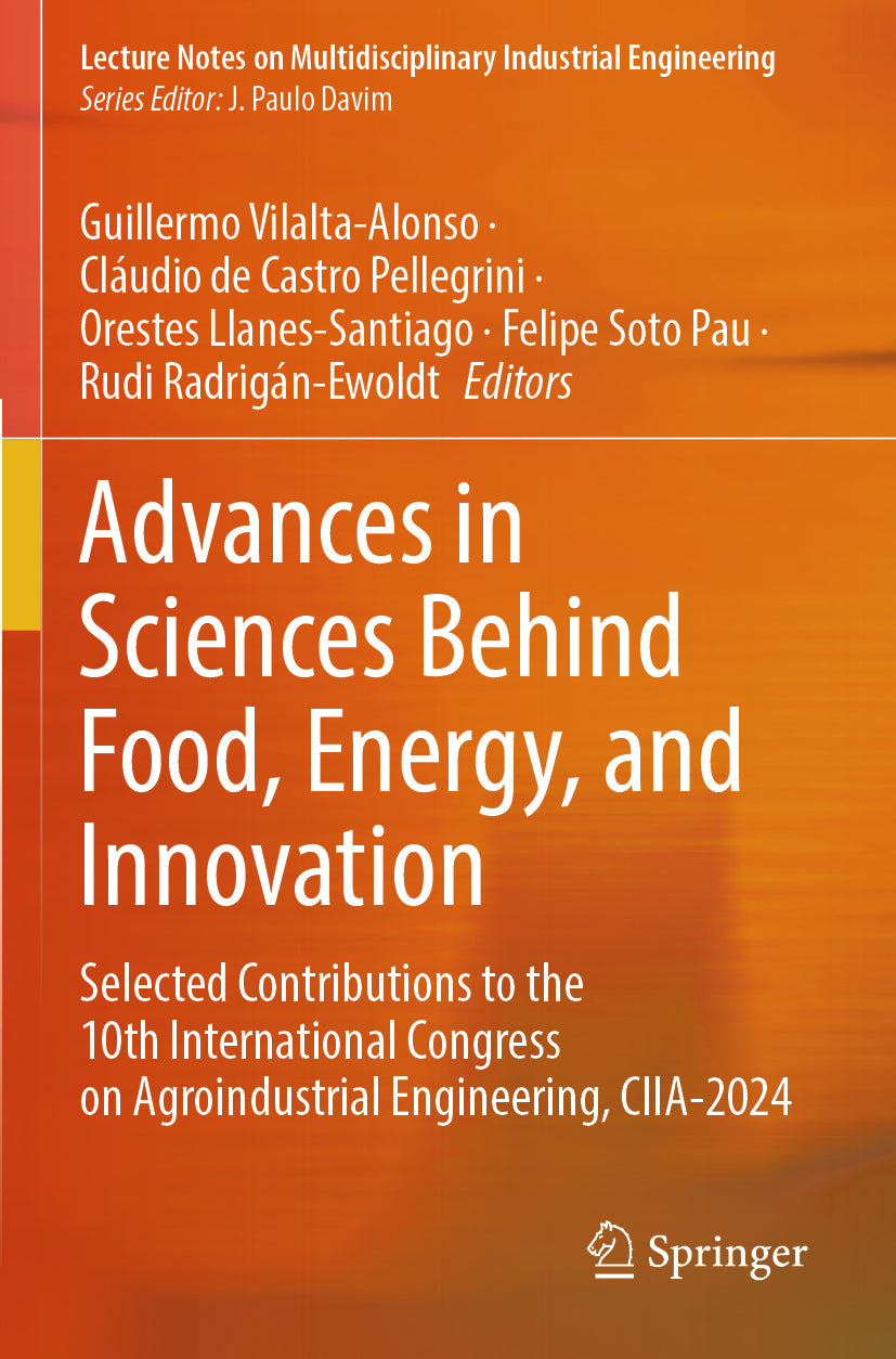 Advances in Sciences Behind Food, Energy, and Innovation