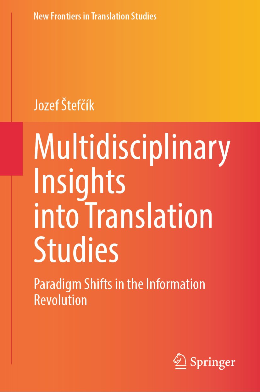 New Frontiers in Translation Studies