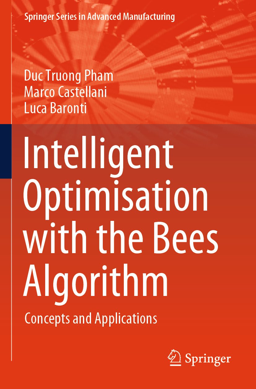 Intelligent Optimisation with the Bees Algorithm