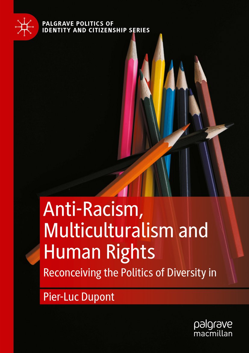 Anti-Racism, Multiculturalism and Human Rights