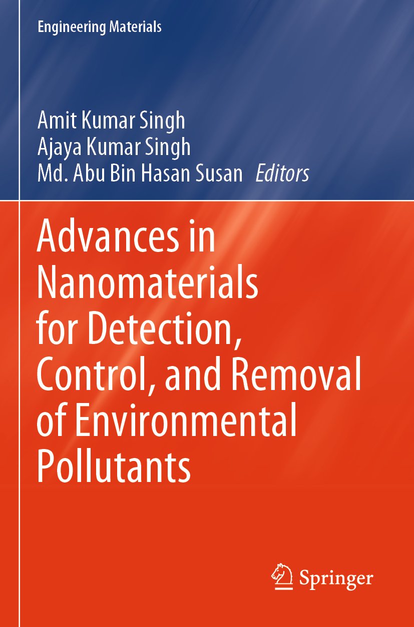 Advances in Nanomaterials for Detection, Control, and Removal of Environmental Pollutants