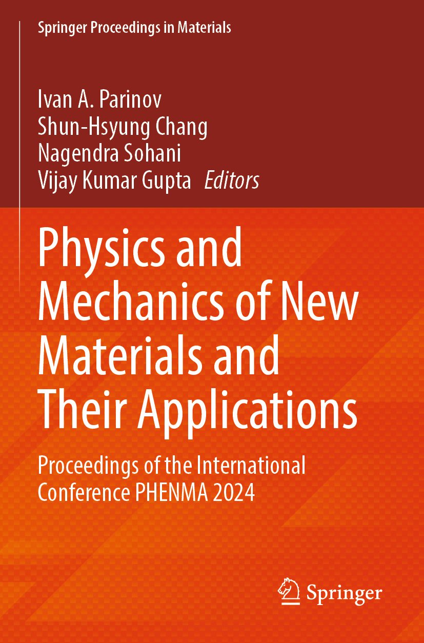 Physics and Mechanics of New Materials and Their Applications