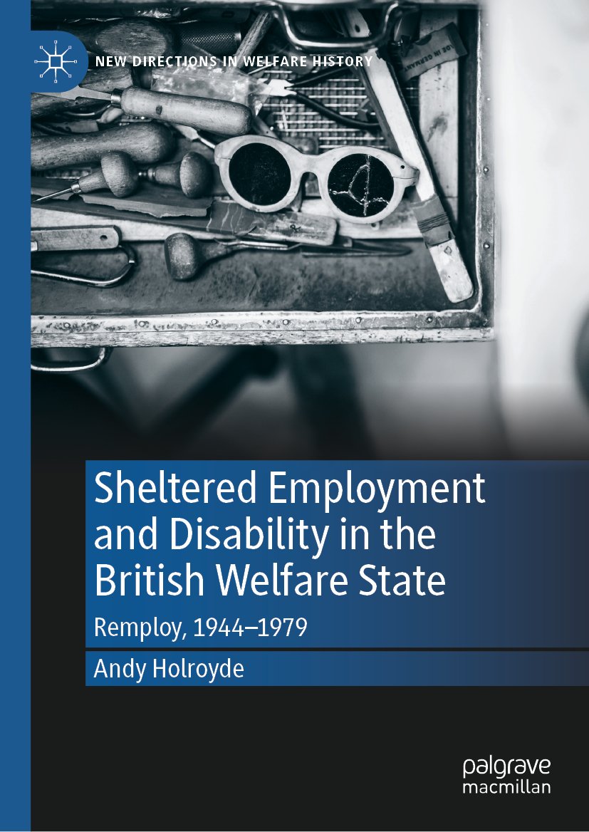 New Directions in Welfare History: Remploy, 1944–1979
