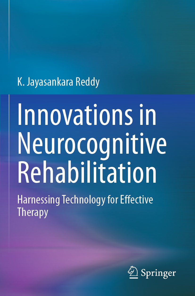 Innovations in Neurocognitive Rehabilitation