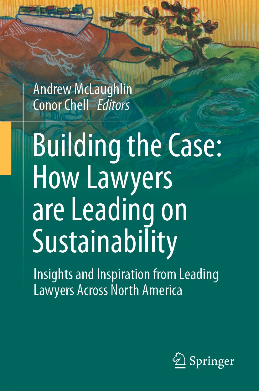 Building the Case: How Lawyers are Leading on Sustainability