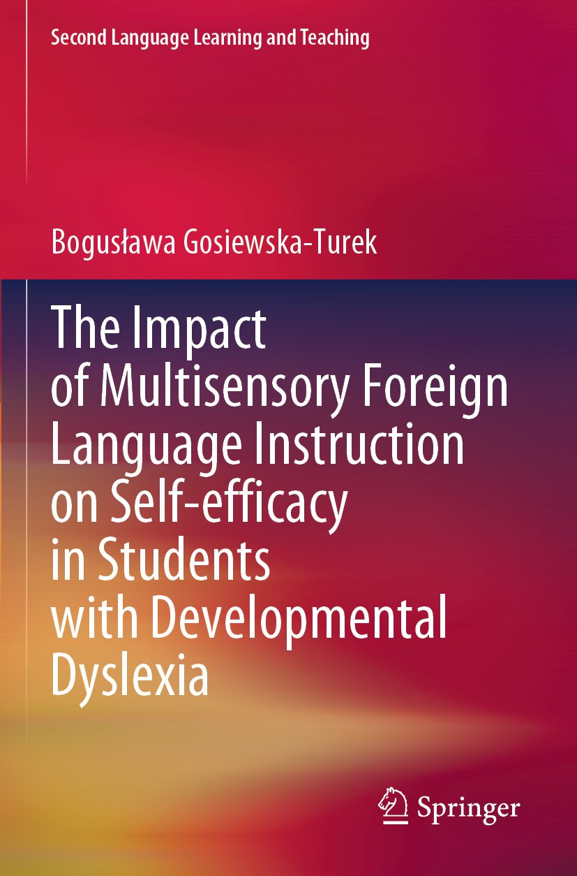 The Impact of Multisensory Foreign Language Instruction on Self-efficacy in Students with Developmental Dyslexia