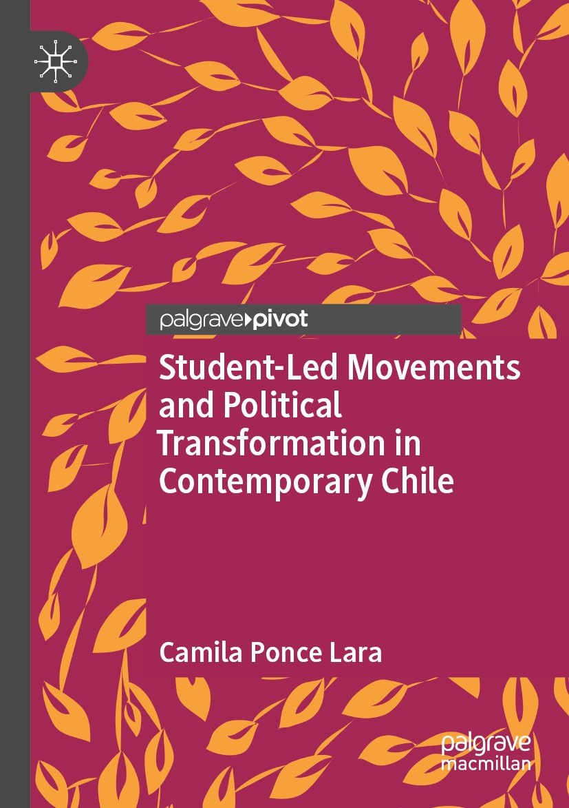 Student-Led Movements and Political Transformation in Contemporary Chile