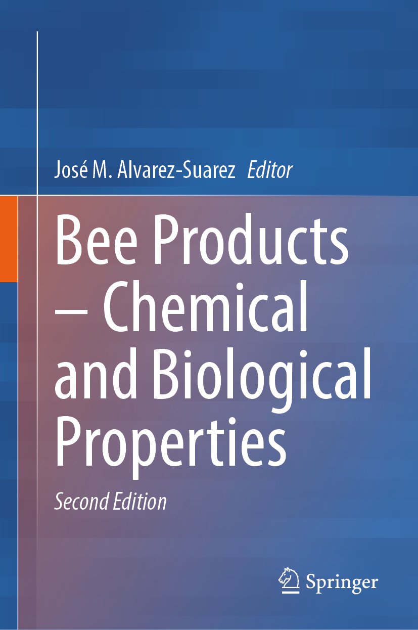 Bee Products – Chemical and Biological Properties