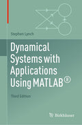 Dynamical Systems with Applications Using MATLAB®