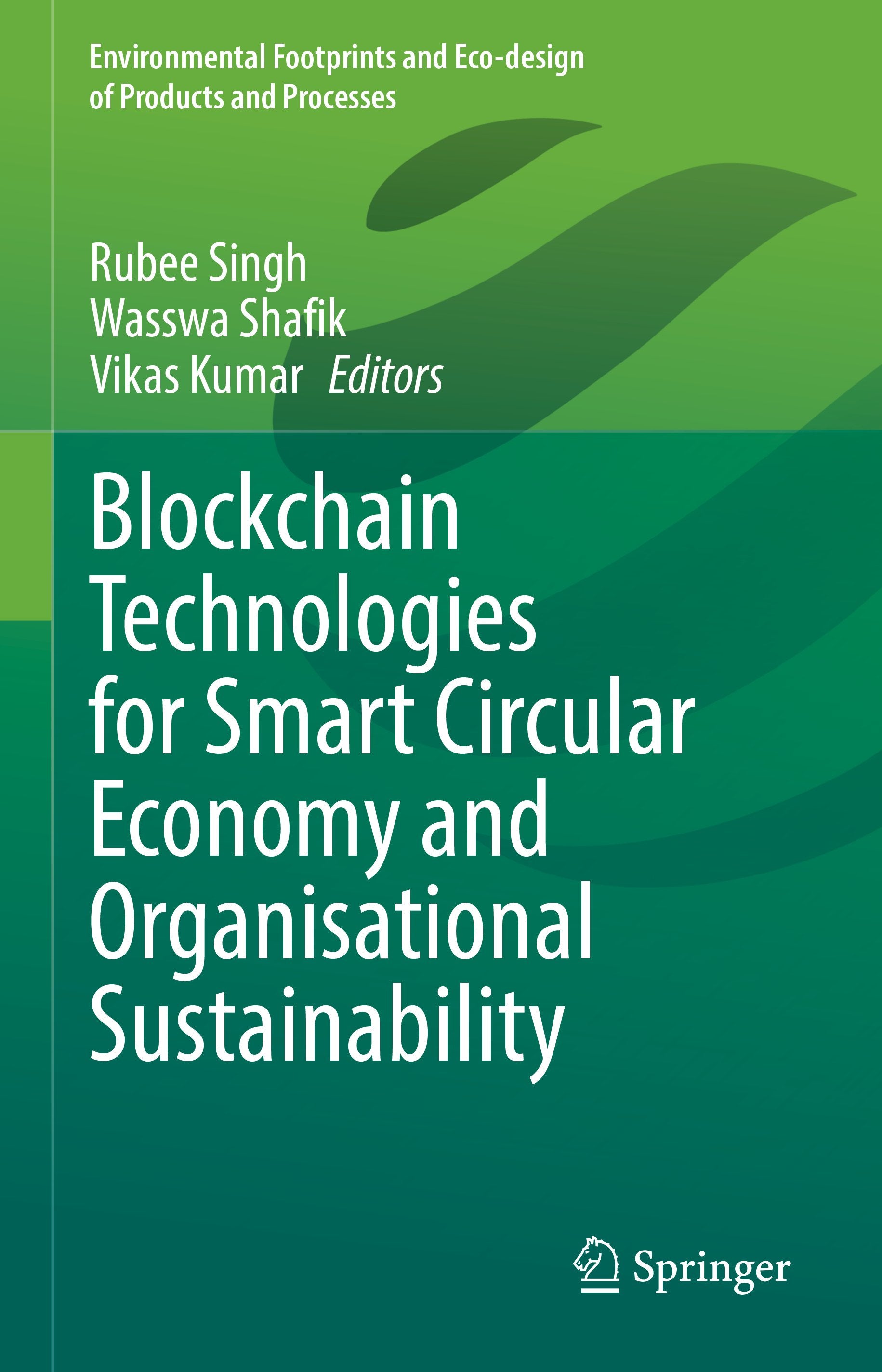 Blockchain Technologies for Smart Circular Economy and Organisational Sustainability