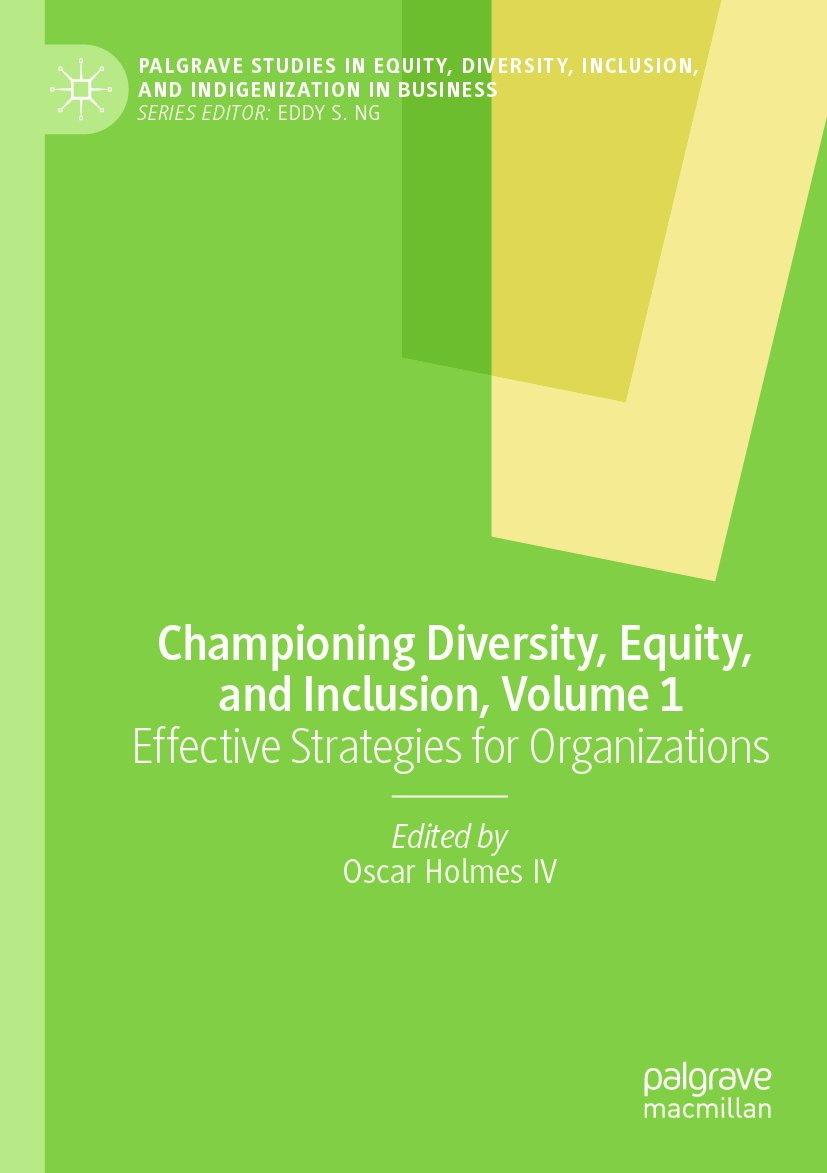 Championing Diversity, Equity, and Inclusion, Volume 1