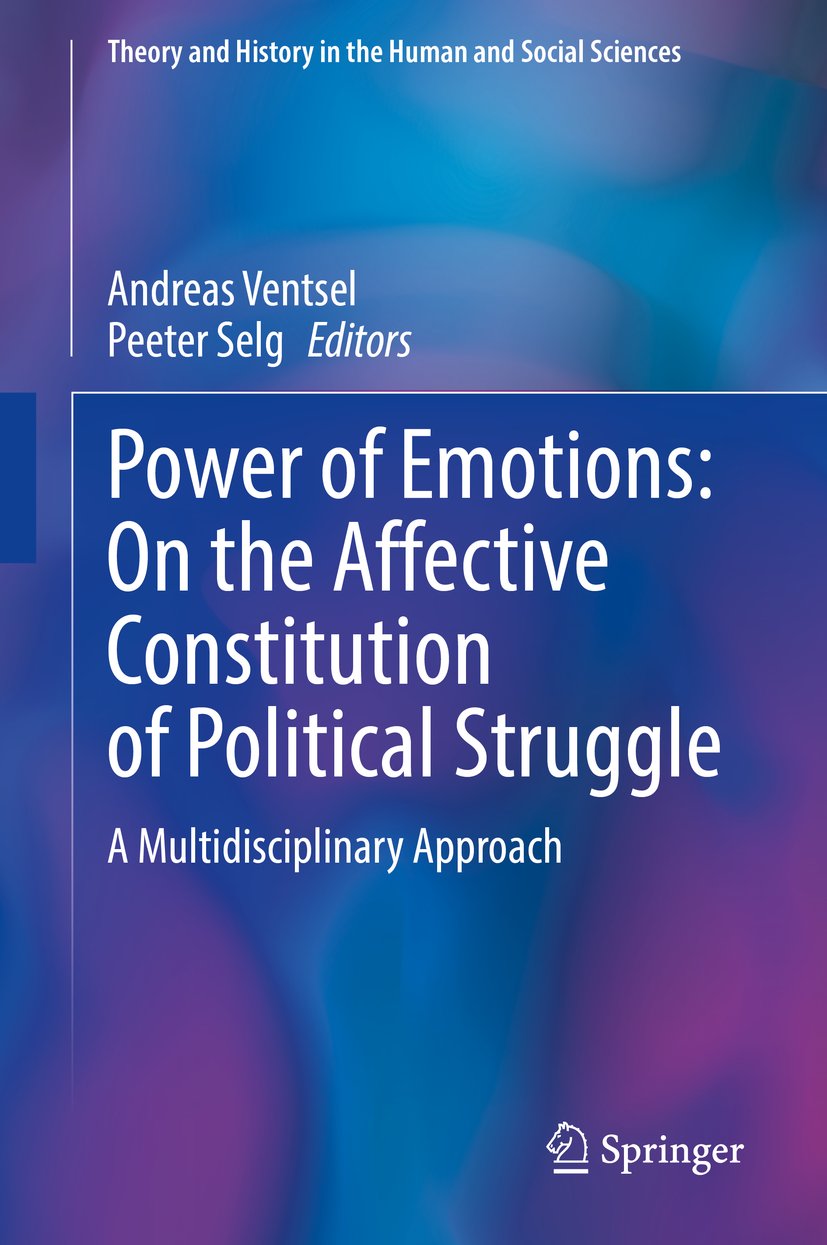 Power of Emotions: On the Affective Constitution of Political Struggle