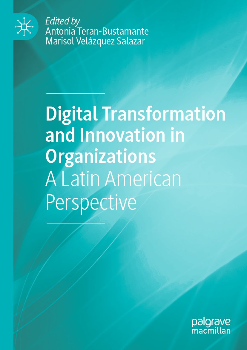 Digital Transformation and Innovation in Organizations