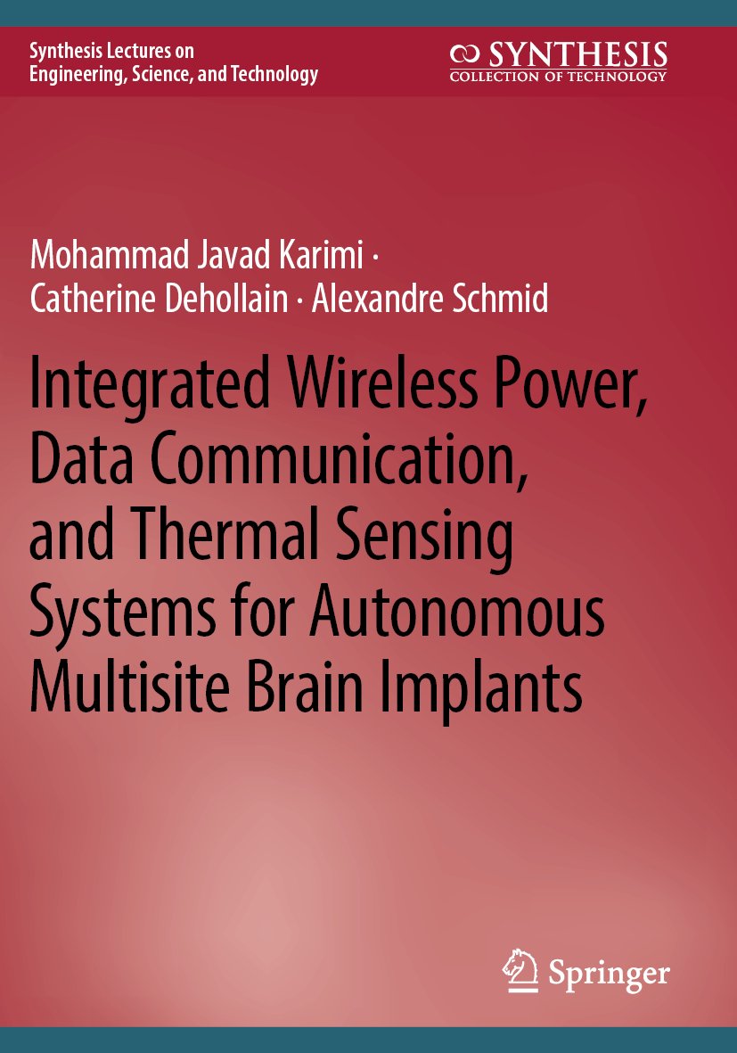 Integrated Wireless Power, Data Communication, and Thermal Sensing Systems for Autonomous Multisite Brain Implants
