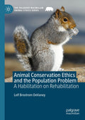Animal Conservation Ethics and the Population Problem