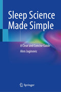 Sleep Science Made Simple