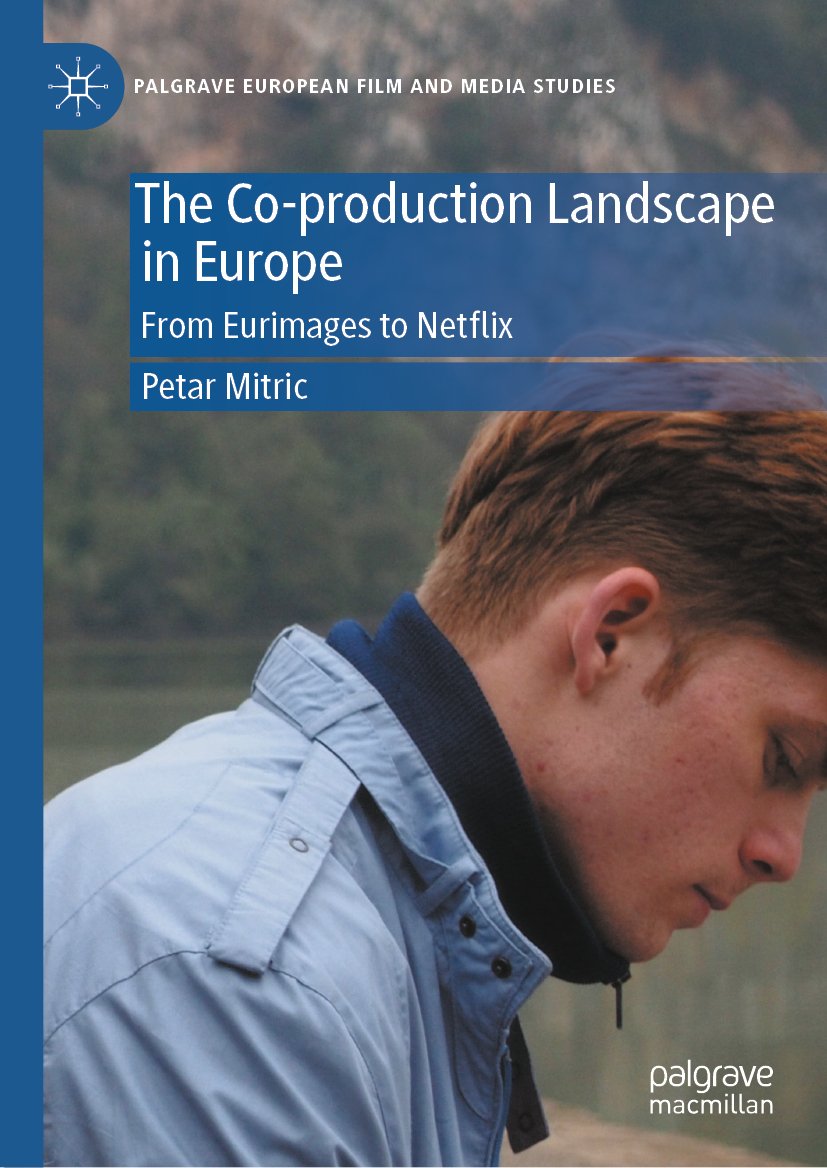 Palgrave European Film and Media Studies: From Eurimages to Netflix