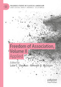 Freedom of Association, Volume II