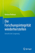 Die Forschungsintegrität wiederherstellen: Jenseits der Leugnung