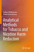 Analytical Methods for Tobacco and Nicotine Harm Reduction