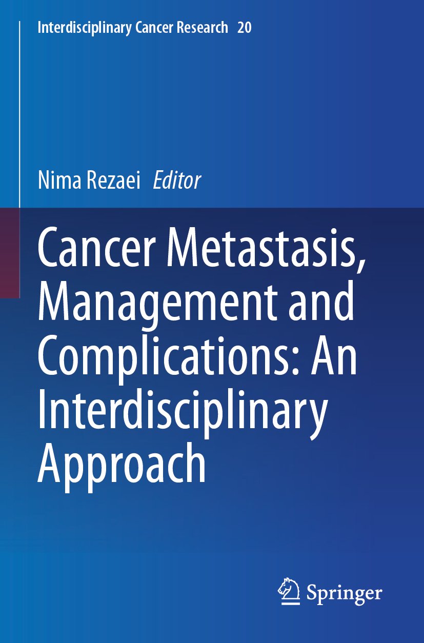 Cancer Metastasis, Management and Complications: An Interdisciplinary Approach