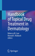 Handbook of Topical Drug Treatment in Dermatology